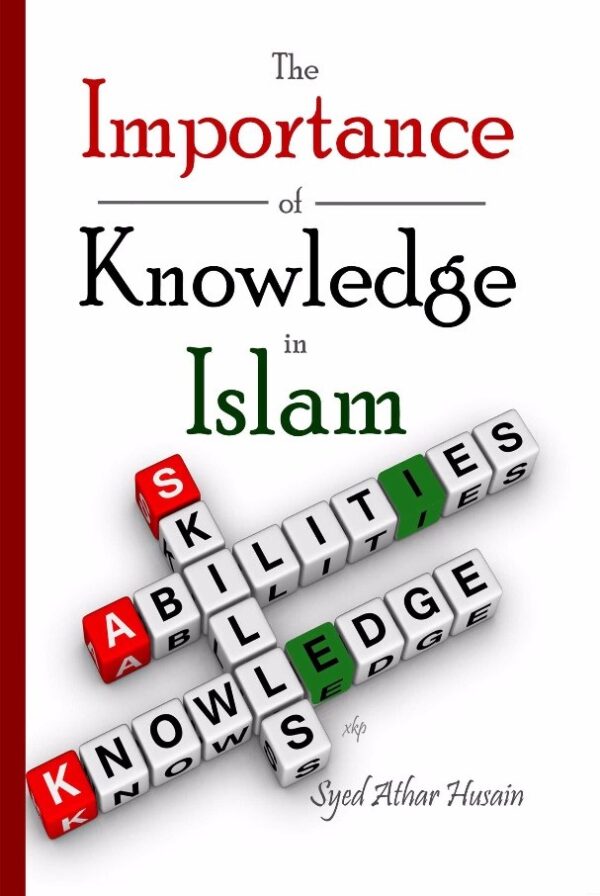 The Importance Of Knowledge In Islam