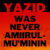 Yazid Was Never Amir Ul Momineen